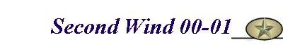 Second Wind 00-01