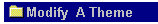 Modify  A Theme